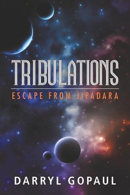 tribulations-escape-from-jipadara