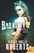 Bad Kitty by Teresa Noelle Roberts