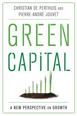 Green Capital: A New Perspective on Growth Descarga gratuita de libros en formato epub