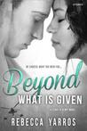Beyond What is Given cover
