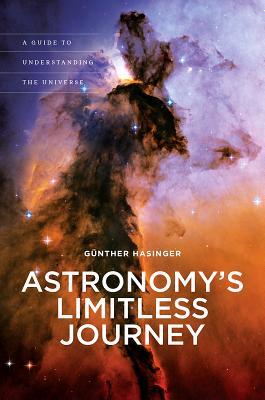 A Guide to Understanding the Universe - G&uuml;nther Hasinger