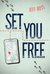 Set You Free by Jeff Ross