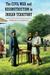 The Civil War and Reconstruction in Indian Territory by Bradley R. Clampitt