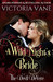 A Wild Night's Bride (The Devil DeVere #1) by Victoria Vane