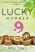 Lucky Number 9 Journey of a Rubber Tapper's Daughter by Rina Tham