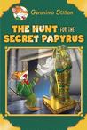 The Hunt for the Secret Papyrus cover