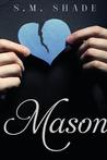 Mason cover