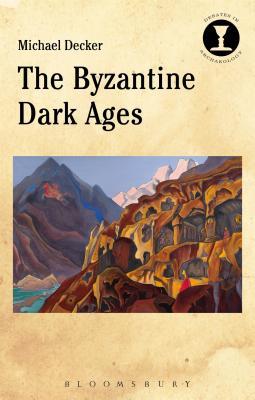 the-byzantine-dark-ages
