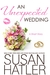 An Unexpected Wedding (Treasured Dreams #5) by Susan Hatler