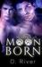 Moon Born by D. River