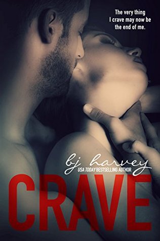 Crave by B.J. Harvey