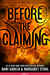 Before the Claiming (Beautiful Creatures The Untold Stories, #3) by Kami Garcia