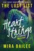 Heart Strings The Devon Stone Prequel (The Lust List Miles Riot #1) by Mira Bailee
