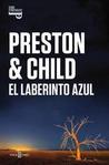 El laberinto azul (Pendergast , #14)