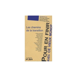 pour-en-finir-avec-ce-vieux-monde-les-chemins-de-la-transition