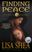 Finding Peace (Sword of Glastonbury, #2) by Lisa Shea
