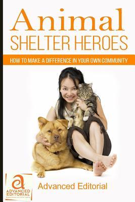 animal-shelter-heroes-how-to-make-a-difference-in-your-own-community