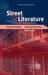 Street Literature: Black Popular Fiction in the Era of U.S. Mass Incarceration