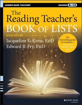 The Reading Teacher S Book Of Lists By Jacqueline E Kress 26723846