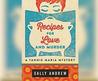 Recipes for Love and Murder: A Tannie Maria Mystery