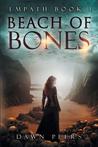 Beach of Bones (Empath, #1)
