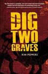 Dig Two Graves cover