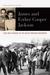 James and Esther Cooper Jackson Love and Courage in the Black Freedom Movement by Sara Rzeszutek Haviland