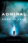 Admiral (Evagardian, #1)