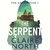 The Serpent (The Gameshouse, #1)