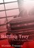 Battling Troy Devil's Knights Series by Winter Travers
