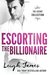 Escorting the Billionaire by Leigh James