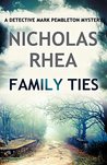 Family Ties (A Detective Mark Pemberton Mystery Book 1)