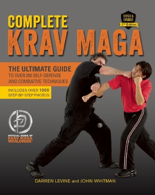 complete-krav-maga-the-ultimate-guide-to-over-250-self-defense-and-combative-techniques