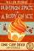 Pumpkin Spice & A Body On Ice (Dixie Cupp Diner Mystery #1) by Willow Monroe