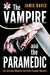 The Vampire and the Paramedic (Extreme Medical Services 0.5) by Jamie Davis