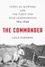 The Commander: Fawzi al-Qawuqji and the Fight for Arab Independence 1914–1948
