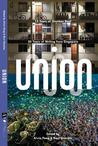 UNION: 50 Years of Writing from Singapore and 15 Years of Drunken Boat cover