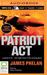 Patriot Act by James Phelan