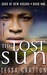 The Lost Sun (The United States of Asgard, #1) by Tessa Gratton
