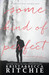 Some Kind of Perfect (Calloway Sisters, #4.5; Addicted, #3.5) by Krista Ritchie