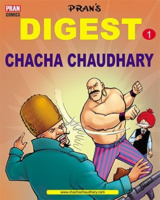 CHACHA CHAUDHARY DIGEST 1: CHACHA CHAUDHARY