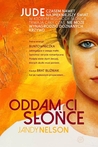 Oddam ci słońce