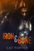 Iron & Bone (Lock & Key, #3) by Cat Porter