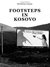 Footsteps in Kosovo by Kristina Lucas