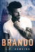 Brando (Brando, #1) by J.D. Hawkins