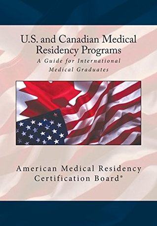 united-states-and-canadian-medical-residency-programs-a-guide-for-international-medical-graduates