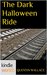 The Dead Man The Dark Halloween Ride (Kindle Worlds Novella) by Quentin Wallace