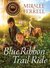 Blue Ribbon Trail Ride (Horses and Friends, #4) by Miralee Ferrell