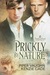 Prickly By Nature (Portland Pack Chronicles, #2) by Piper Vaughn