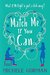 Match Me If you Can by Michele Gorman